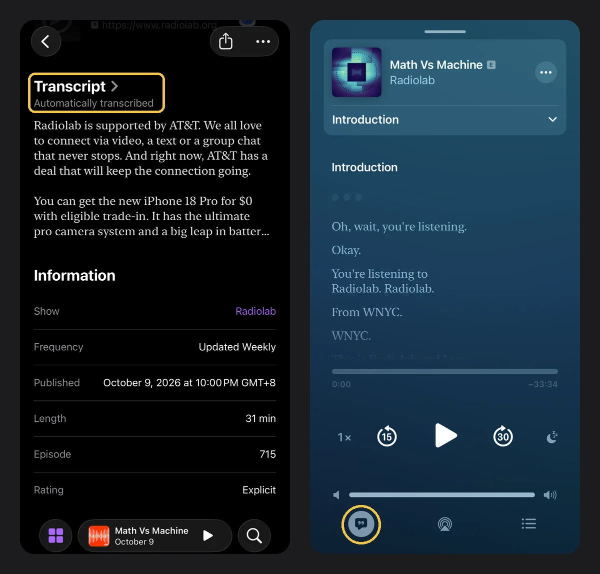 Apple Podcasts iPhone App 中 Radiolab 单集 Math Vs Machine 的两张截图。第一张是单集页面的 Transcript 区域，标注为 Automatically transcribed，已用框线标出。第二张是正在播放界面上的文字稿，音量滑块下方的文字稿按钮已圈出。