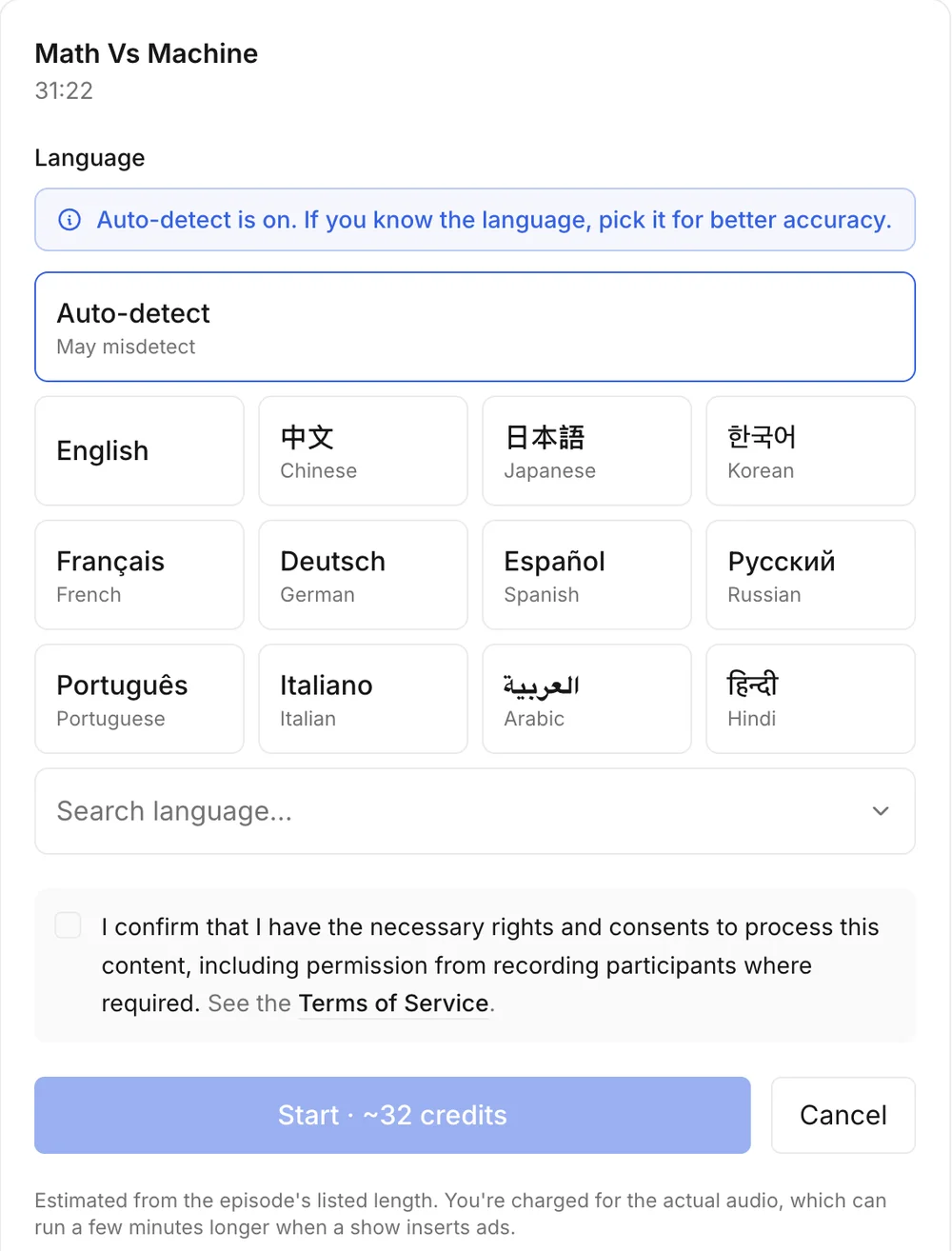 PodText 中 Math Vs Machine 的确认步骤，显示时长 31:22、选中了 Auto-detect 的语言选项、权利确认复选框，以及标注约 32 积分的 Start 按钮。